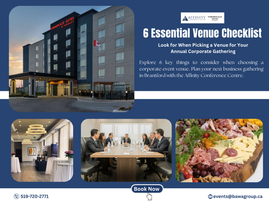 Advertisement for the Affinity Conference Centre in Brantford, featuring the TownePlace Suites by Marriott hotel exterior, a business meeting in a professional boardroom, a catered food platter, and an elegant event space. This location serves as an excellent banquet hall in Brantford, a beautiful wedding venue in Brantford, and a full-service conference centre in Brantford for annual corporate gatherings.